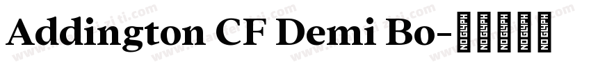 Addington CF Demi Bo字体转换